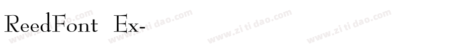 ReedFont Ex字体转换